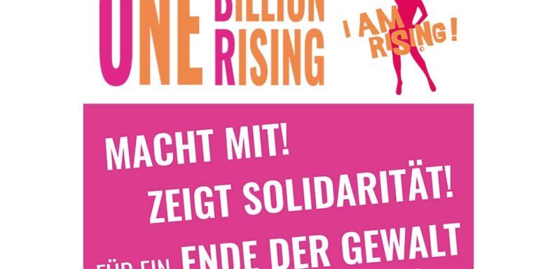 „One Billion Rising“: Gemeinsam gegen Gewalt an Mädchen und Frauen